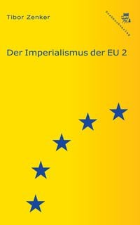 Produktbild: Der Imperialismus der EU 2