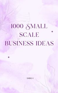 Produktbild: 1000 Small scale business ideas