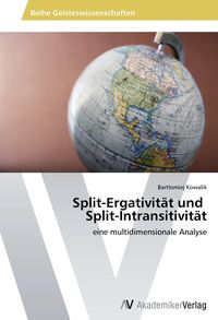 Bild vom Artikel Split-Ergativität und Split-Intransitivität vom Autor Bartlomiej Kowalik