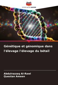 Produktbild: G&eacute;n&eacute;tique et g&eacute;nomique dans l'&eacute;levage l'&eacute;levage du b&eacute;tail