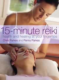 Produktbild: Parkes, C: 15-minute Reiki