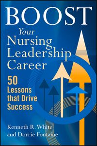 Produktbild: Boost Your Nursing Leadership Career: 50 Lessons that Drive Success