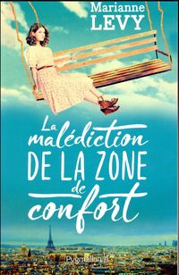 Produktbild: La mal&eacute;diction de la zone de confort