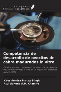 Produktbild: Competencia de desarrollo de ovocitos de cabra madurados in vitro
