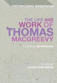 Produktbild: The Life and Work of Thomas MacGreevy