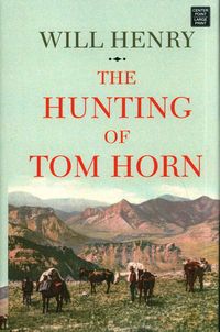 Produktbild: Hunting Of Tom Horn -Lp