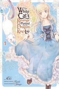 Produktbild: The White Cat's Revenge as Plotted from the Dragon King's Lap, Vol. 1