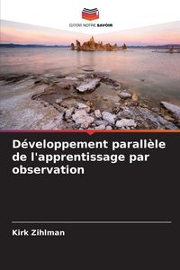 Produktbild: D&eacute;veloppement parall&egrave;le de l'apprentissage par observation