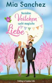 Produktbild: Verr&uuml;cktes Veilchen sucht magische Liebe