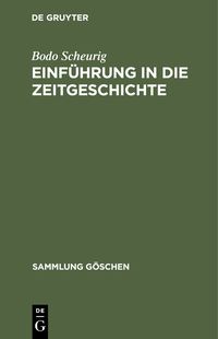 Produktbild: Einf&uuml;hrung in die Zeitgeschichte