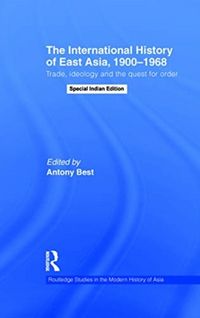 Produktbild: Best, a: International History Of East Asia 19001