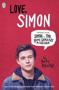 Produktbild: Simon vs. the Homo Sapiens Agenda. Love Simon. Film Tie-In