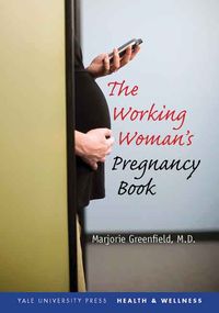 Produktbild: The Working Woman's Pregnancy Book