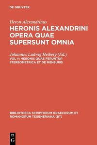 Produktbild: Heronis quae feruntur stereometrica et de mensuris