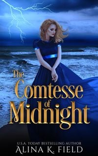 Produktbild: The Comtesse of Midnight (The Macbeth Series, #2)