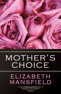 Produktbild: Mother's Choice