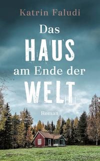 Produktbild: Das Haus am Ende der Welt