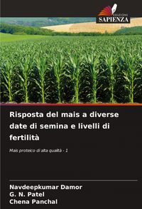 Produktbild: Risposta del mais a diverse date di semina e livelli di fertilit&agrave;