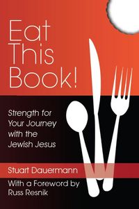 Produktbild: Eat This Book! Strength for Your Journey with the Jewish Jesus