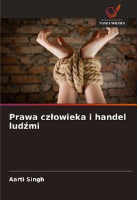 Produktbild: Prawa cz&iquest;owieka i handel lud&iquest;mi