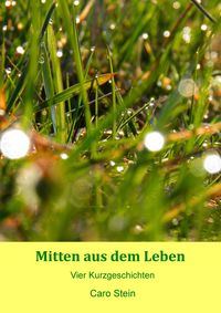 Produktbild: Mitten aus dem Leben