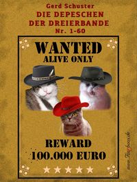 Produktbild: Die Depeschen der Dreierbande
