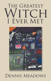 Produktbild: The Greatest Witch I Ever Met