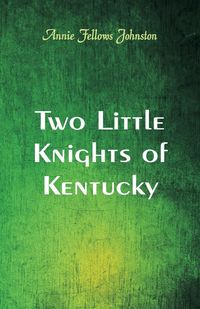 Produktbild: Two Little Knights of Kentucky