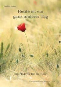 Produktbild: Heute ist ein ganz anderer Tag