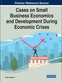 Produktbild: Cases on Small Business Economics and Development During Economic Crises