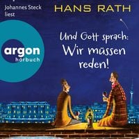 Produktbild: Und Gott sprach: Wir m&uuml;ssen reden!