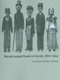 Produktbild: Popular Puppet Theatre in Europe, 1800 1914
