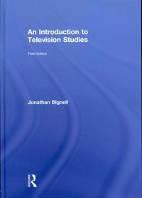 Produktbild: Bignell, J: An Introduction to Television Studies