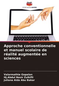 Produktbild: Approche conventionnelle et manuel scolaire de r&eacute;alit&eacute; augment&eacute;e en sciences