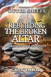 Produktbild: Rebuilding The Broken Altar: Awakening Out Of Chaos