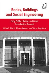Produktbild: Black, P: Books, Buildings and Social Engineering
