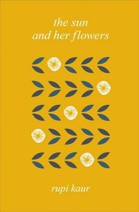 Produktbild: Kaur, R: Sun and Her Flowers