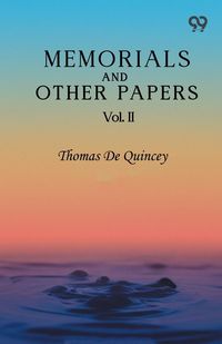 Produktbild: Memorials And Other Papers