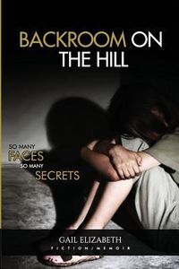 Produktbild: Backroom on the Hill: So Many Faces So Many Secrets