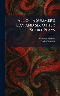 Produktbild: All on a Summer's Day and Six Other Short Plays