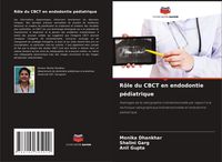 Produktbild: R&ocirc;le du CBCT en endodontie p&eacute;diatrique