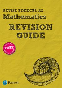 Produktbild: Smith, H: Pearson REVISE Edexcel AS Maths Revision Guide inc