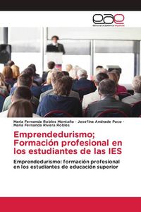 Produktbild: Emprendedurismo; Formaci&oacute;n profesional en los estudiantes de las IES