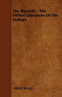 Produktbild: The Rigveda - The Oldest Literature of the Indians