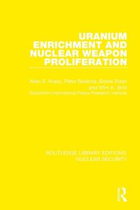 Produktbild: Uranium Enrichment and Nuclear Weapon Proliferation