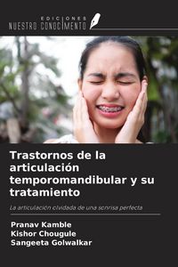 Produktbild: Trastornos de la articulaci&oacute;n temporomandibular y su tratamiento
