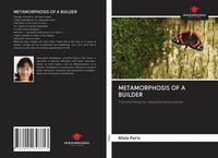 Produktbild: METAMORPHOSIS OF A BUILDER