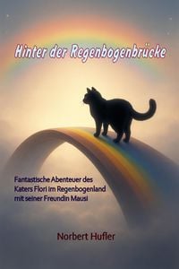 Produktbild: Hinter der Regenbogenbr&uuml;cke