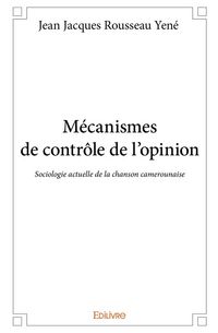 Produktbild: M&eacute;canismes de contr&ocirc;le de l'opinion