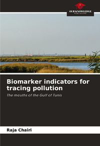 Produktbild: Biomarker indicators for tracing pollution